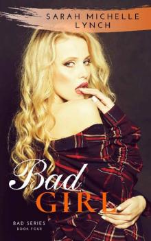 Bad Girl Bad Girl