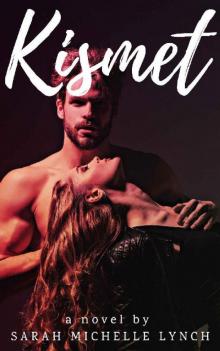 Kismet Kismet