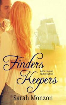 Finders Keepers (A Carrington Family Novel Book 1) Finders Keepers (A Carrington Family Novel Book 1)
