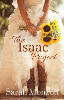 The Isaac Project The Isaac Project