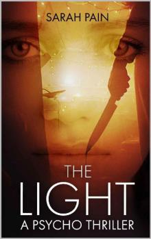 The Light: A Psycho Thriller