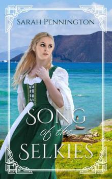 Song of the Selkies (Daughters of Atìrse Book 1)
