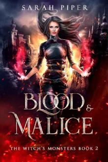 Blood and Malice (The Witch's Monsters Book 2) Blood and Malice (The Witch's Monsters Book 2)