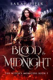 Blood and Midnight Blood and Midnight