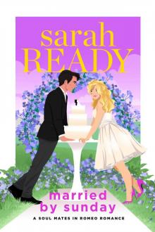 Married by Sunday Married by Sunday