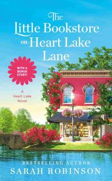 The Little Bookstore on Heart Lake Lane