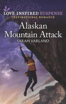 Alaskan Mountain Attack Alaskan Mountain Attack