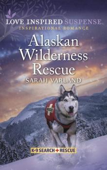 Alaskan Wilderness Rescue Alaskan Wilderness Rescue