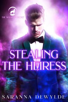Stealing the Heiress Stealing the Heiress