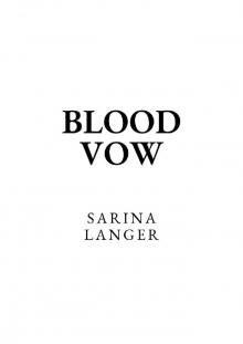 Blood Vow Blood Vow