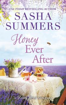 Honey Ever After Honey Ever After