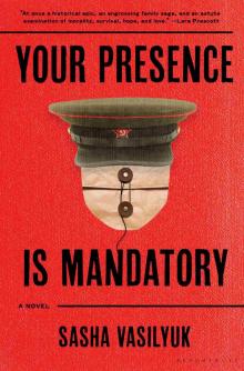 Your Presence Is Mandatory