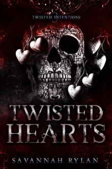 Twisted Hearts (Twisted Intentions)