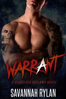 Warrant (Righteous Outlaws #1)