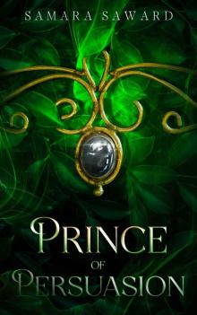 Prince of Persuasion