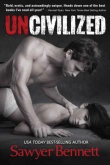 Uncivilized