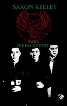 Book 3: The Family-Part One Book 3: The Family-Part One