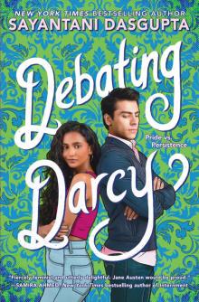 Debating Darcy Debating Darcy