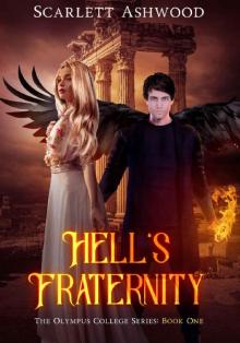 Hell's Fraternity: The Olympus College Series: Book One