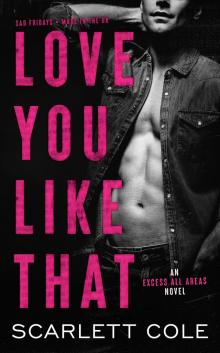 Love You Like That