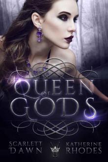 Queen of Gods Queen of Gods