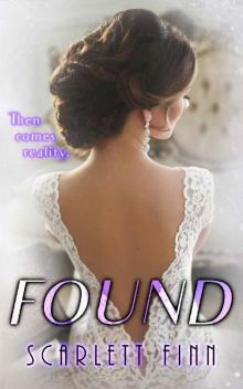 Found (Lost & Found Book 2) Found (Lost & Found Book 2)
