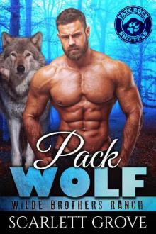 Pack Wolf (Wilde Brothers Ranch Book 3)