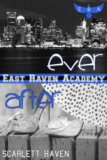 Ever After (East Raven Academy Book 1)
