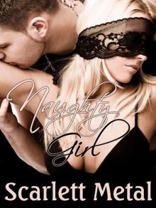 Naughty Girl Naughty Girl