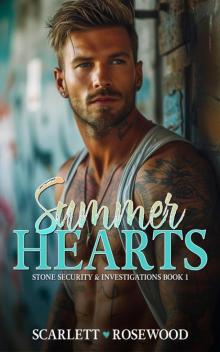 Summer Hearts: Stone Security & Investigations Book 1