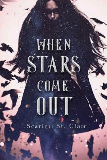 When Stars Come Out