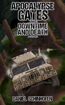 05. Downtime And Death