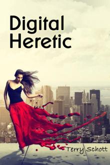 Digital Heretic (The Game is Life)