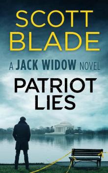 Patriot Lies (Jack Widow Book 14) Patriot Lies (Jack Widow Book 14)