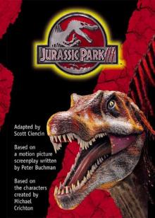 Jurassic Park<sup>TM</sup> III Novelization Jurassic Park<sup>TM</sup> III Novelization