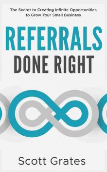 Referrals Done Right