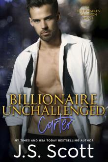 Billionaire Unchallenged Billionaire Unchallenged