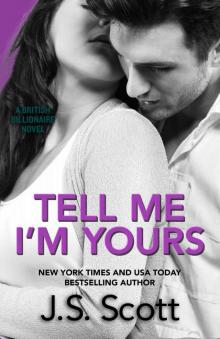 Tell Me I’m Yours Tell Me I’m Yours