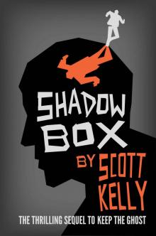 Shadow Box (the Keep the Ghost Trilogy Book 2)