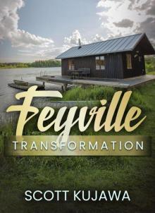 Feyville: Transformation (Book Two)