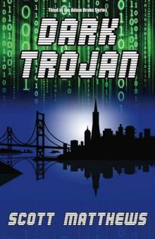 Dark Trojan (The Adam Drake series Book 3)