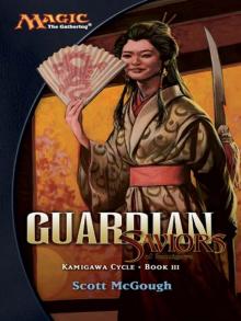 Guardian, Saviors of Kamigawa: Kamigawa Cycle, Book III