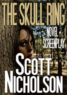 The Skull Ring (Bonus Edition With Screenplay) The Skull Ring (Bonus Edition With Screenplay)