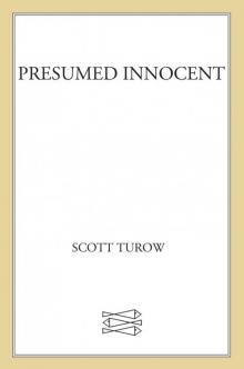 Presumed Innocent Presumed Innocent