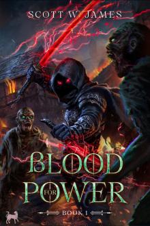 Blood for Power 1: An Apocalypse LitRPG