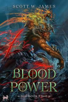 Blood for Power 2: A LitRPG Adventure