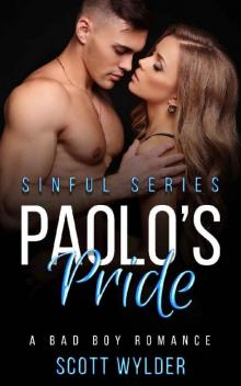 Paolo’s Pride: A Bad Boy Romance (Sinful Series)