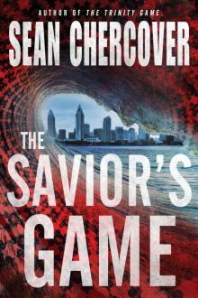 The Savior's Game (The Daniel Byrne Trilogy Book 3)