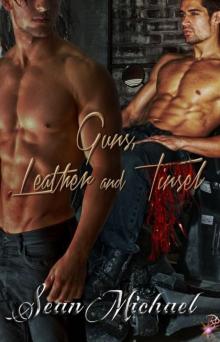 Guns Leather and Tinsel