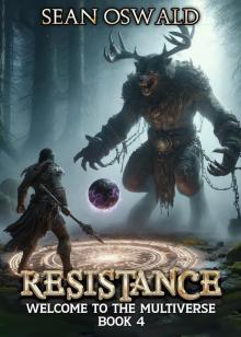 Resistance: Welcome to the Multiverse